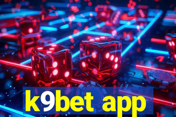 k9bet app